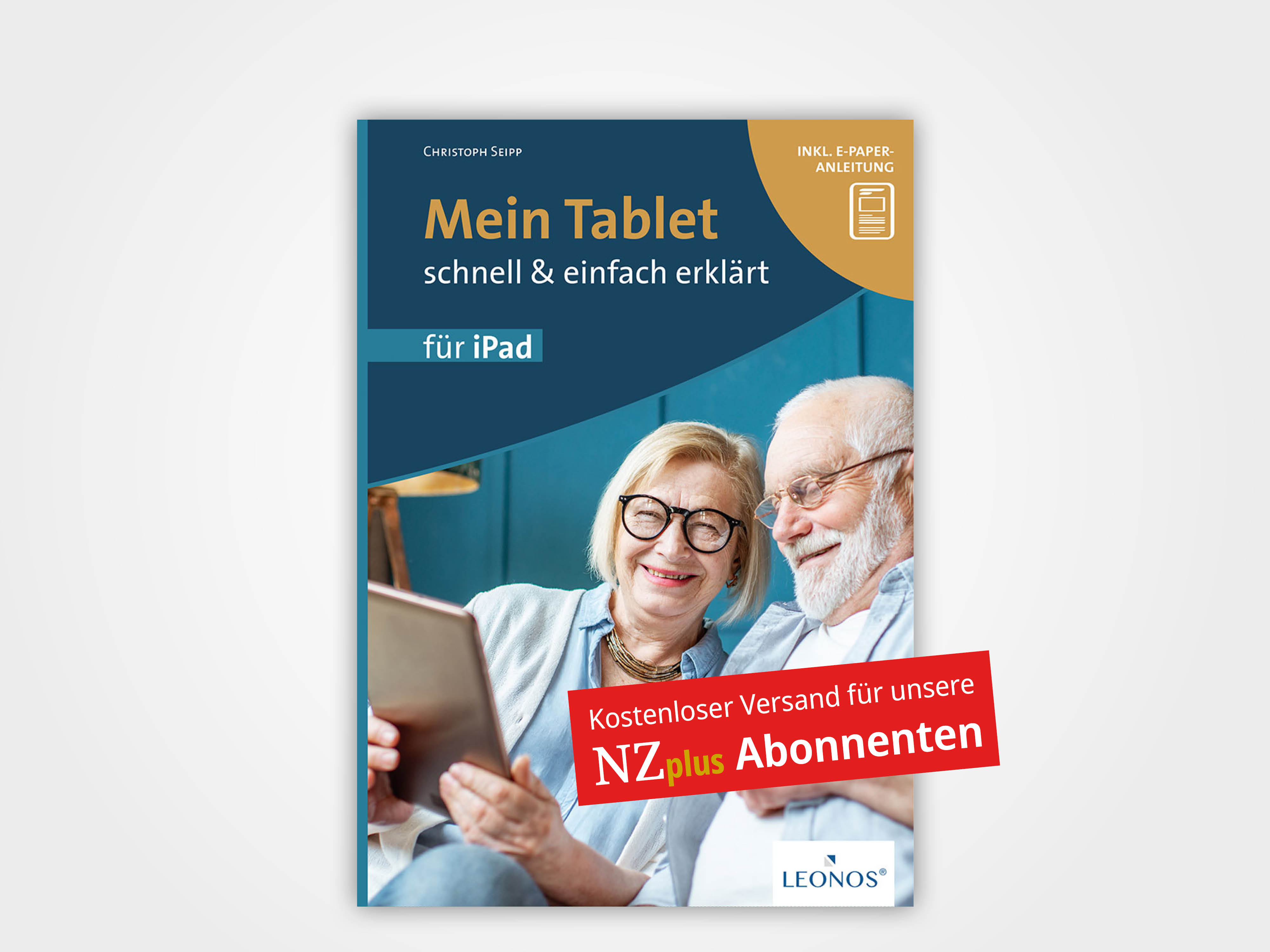 Mein Tablet - schnell und einfach erklärt, iOS